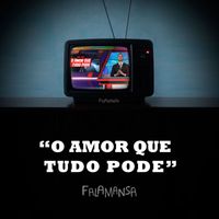 Falamansa - O Amor Que Tudo Pode