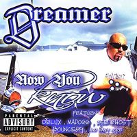 Dreamer - Now you know (Explicit)