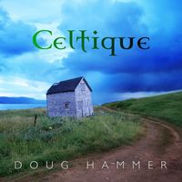 Doug Hammer - Celtique