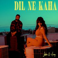 Ladders, Anwoy - Dil Ne Kaha