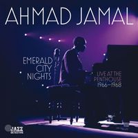 Ahmad Jamal - Emerald City Nights: Live At The Penthouse 1966-68