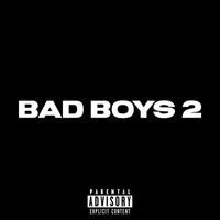 Japiro - Bad Boys 2 (Explicit)