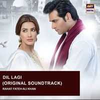 Rahat Fateh Ali Khan - Dil Lagi (Original Soundtrack)
