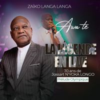 Zaïko Langa Langa - Awa Te : La légende (Live) - 70 ans de Jossart N'yoka Longo : Prélude Olympique