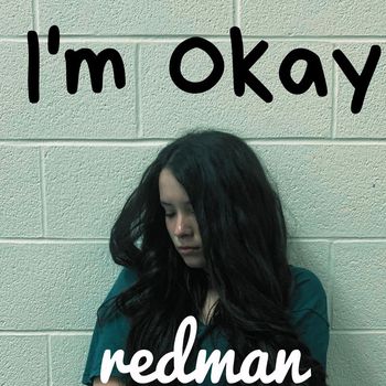 Redman - I'm Okay