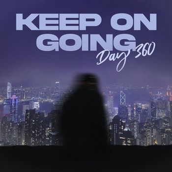 ALANI - Keep on Going (Day 360) (Explicit)