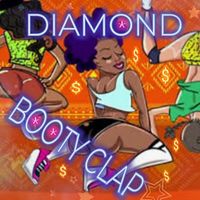 Diamond - Booty Clap