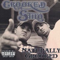 Crooked Stilo - Naturally Crooked (Explicit)