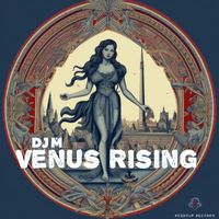 Mark Hickling (DJ M) - Venus Rising