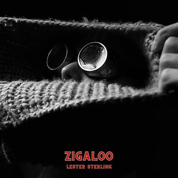 Lester Sterling - Zigaloo