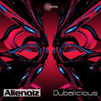 Alienoiz - Dubalicious