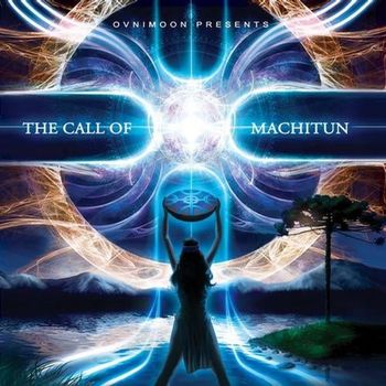 Various Artists - The Call of Machitun