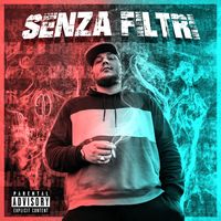 Charlie B - Senza Filtri (Explicit)
