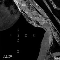 Alif - Pass Pass