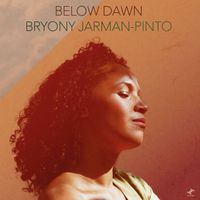 Bryony Jarman-Pinto - Below Dawn (Explicit)