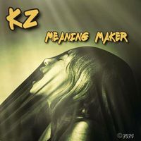 KZ - Meaning Maker