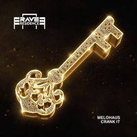 Melohaus - CRANK IT