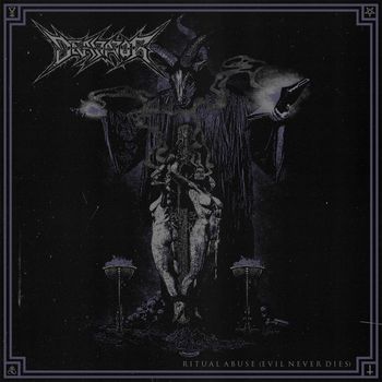 Devastator - Ritual Abuse (Evil Never Dies)