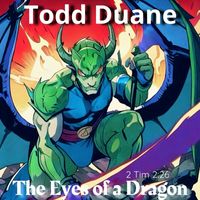 Todd Duane - Eyes of a Dragon