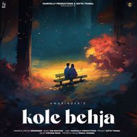 Amarinder - Kole Behja