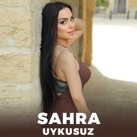 Sahra - Uykusuz