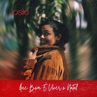 Josie - Que Bom É Viver o Natal