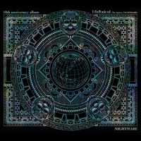 Nightmare - 10th anniversary album Historical～The highest NIGHTMARE～