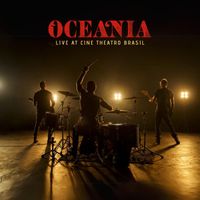 Oceania - Live at Cine Theatro Brasil