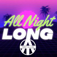 Tony Allen - All Night Long