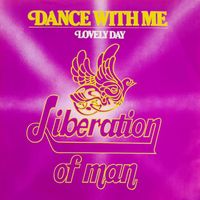 Liberation of Man - Dance With Me (Remastered)