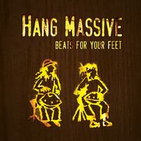 Hang Massive - Beats For Your Feet