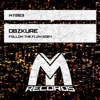 Obzkure - Follow the Flow 2024