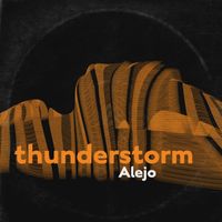 Alejo - Thunderstorm