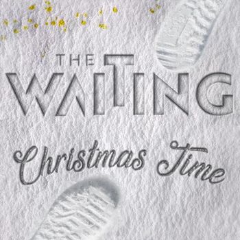 The Waiting - Christmas Time