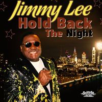 Jimmy Lee - Hold Back the Night