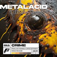 Crime - Metalacid