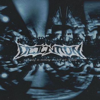 DETENTION - Remaining In Memory We Fall Into Eternity (Explicit)