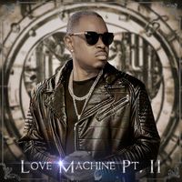 Sir Charles Jones - Love Machine Pt. II (Explicit)