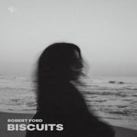 Robert Ford - Biscuits
