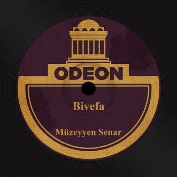 Müzeyyen Senar - Bivefa