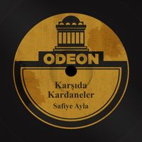 Safiye Ayla - Karşıda Kardaneler