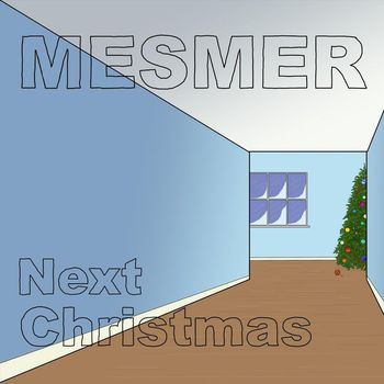 Mesmer - Next Christmas