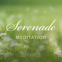 Jeffree - Serenade Meditation