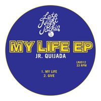 Jr. Quijada - My Life