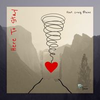 Tavia - Here To Stay (feat. Craig Blaine)