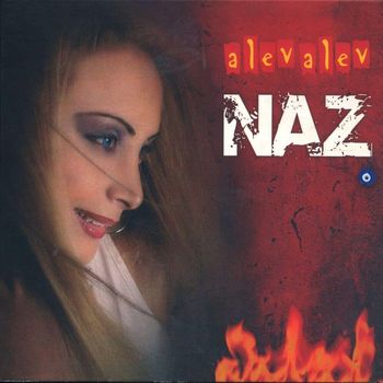 Naz - Alev Alev