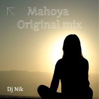 DJ Nik - Mahoya