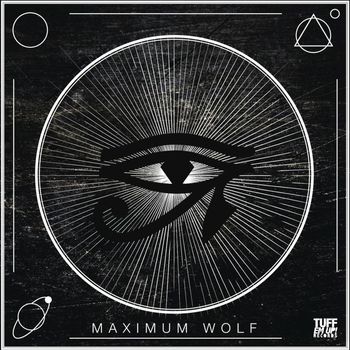 Maximum Wolf - Maximum Wolf