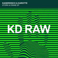Kaiserdisco, Karotte - Stork & Crane EP