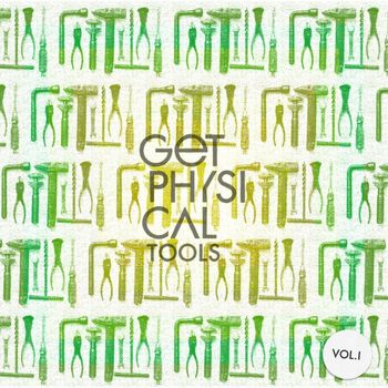 Various Artists - Get Physical Tools, Vol. 1
